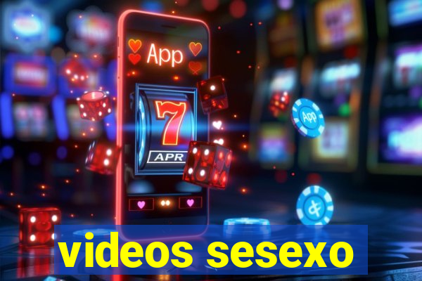 videos sesexo